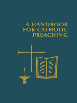 cover image of A Handbook for Catholic Preaching